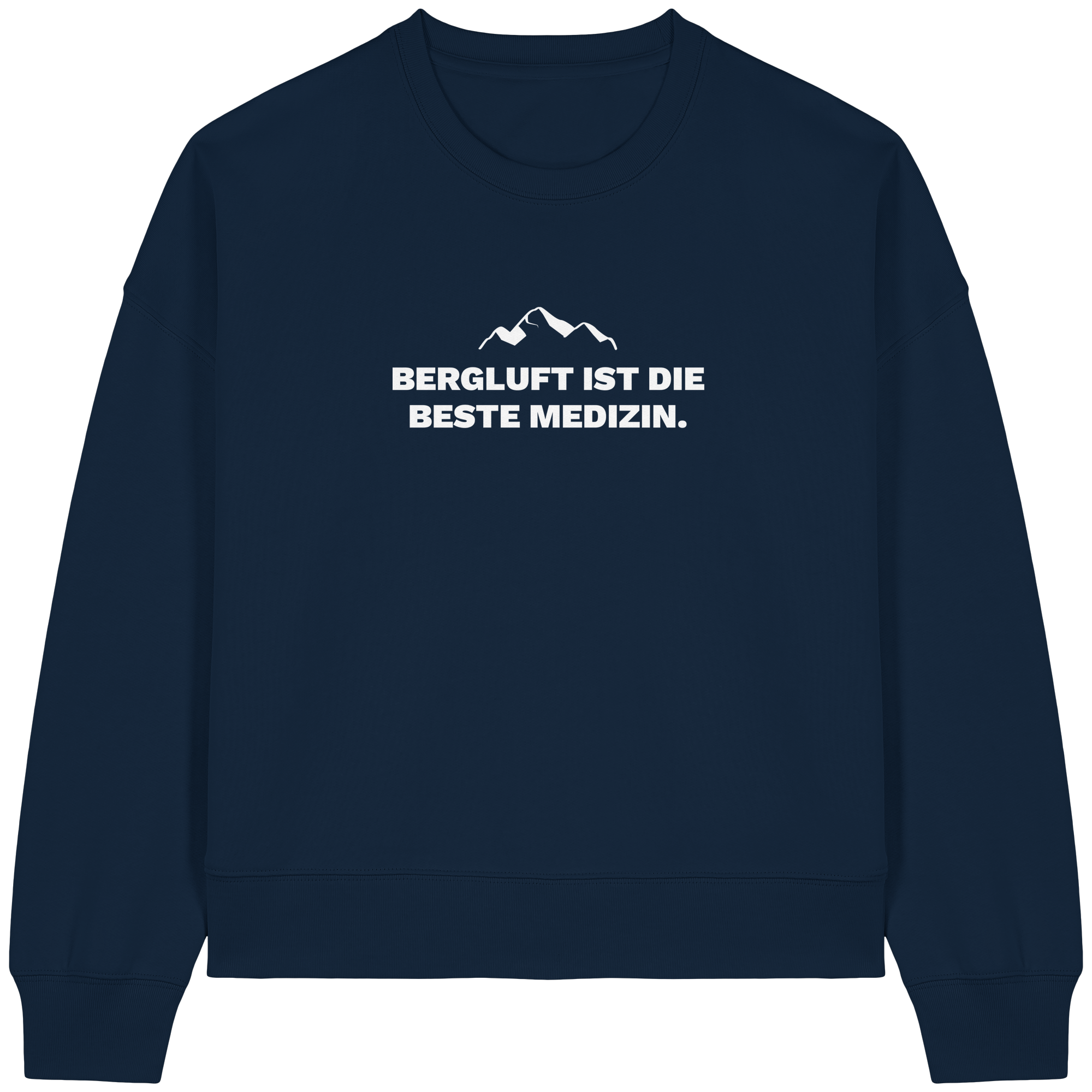 Bergluft ist die beste Medizin - Womens Organic Boxcut Sweatshirt