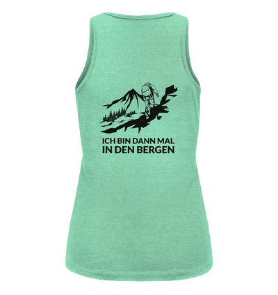 Ich bin dann mal in den Bergen - Ladies Organic Tank Top