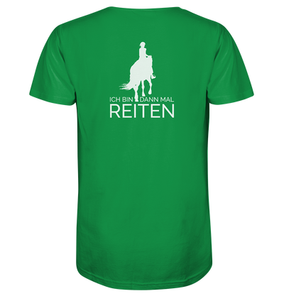 Ich bin dann mal Reiten - Organic Shirt