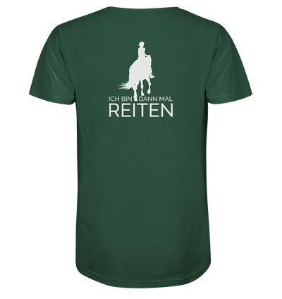 Ich bin dann mal Reiten - Organic Shirt