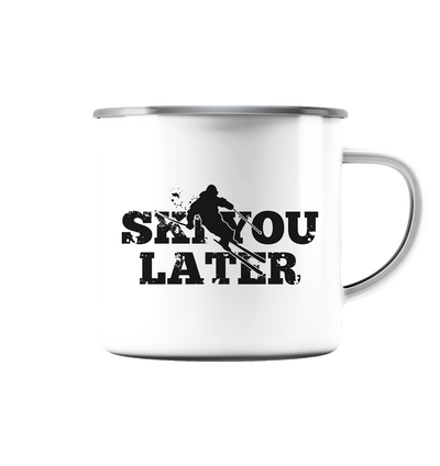 Ski you later - Emaille Tasse (Silber)