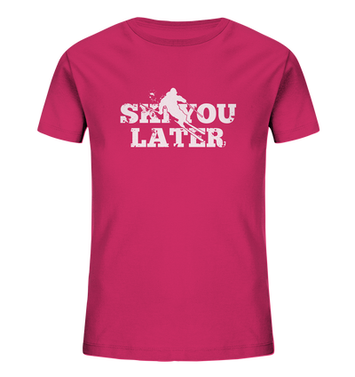 Ski you later - Kids Organic Shirt