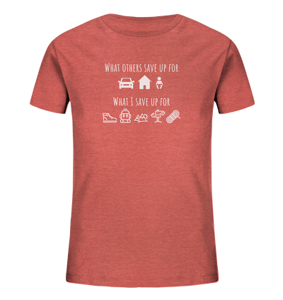 What I Save Up For - Kids Organic Shirt