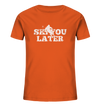 Ski you later - Kids Organic Shirt