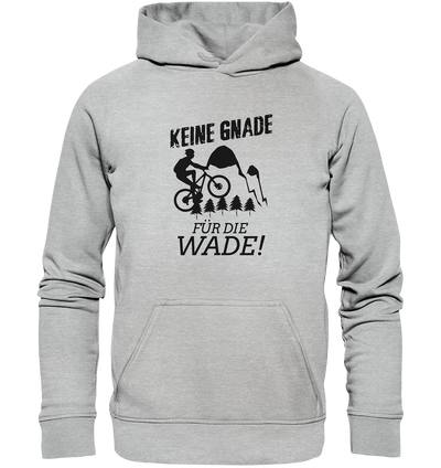 Keine Gnade für die Wade - Kids Premium Hoodie