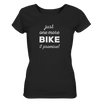 Just One More Bike I Promise - Ladies Organic Shirt