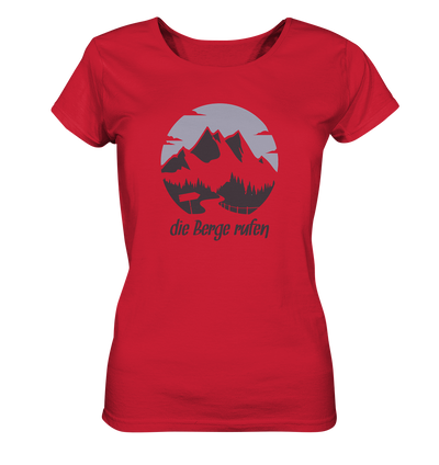 Die Berge Rufen - Ladies Organic Shirt