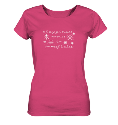 Happiness comes in Snowflakes - Ladies Organic Shirt