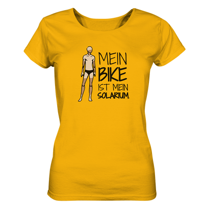 Mein Bike ist mein Solarium - Ladies Organic Shirt