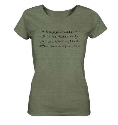 Happiness comes in waves - Ladies Organic Shirt Meliert