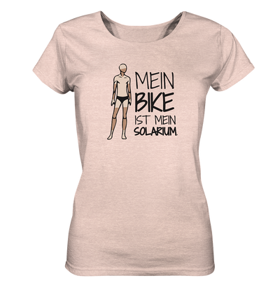 Mein Bike ist mein Solarium - Ladies Organic Shirt Meliert