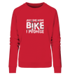 Just one More Bike I Promise! - Ladies Organic Sweatshirt - Sale