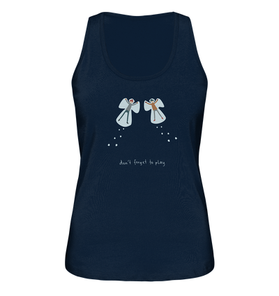 Don’t Forget to Play - Ladies Organic Tank Top