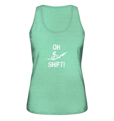Oh Shift! - Ladies Organic Tank Top