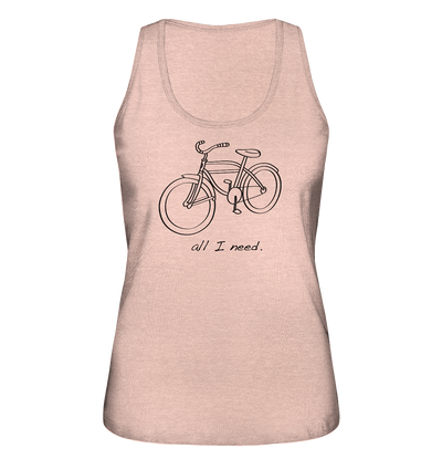 All I Need - Ladies Organic Tank Top