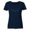 If you fall, I’ll be there. –Ground - Ladies Organic V-Neck Shirt