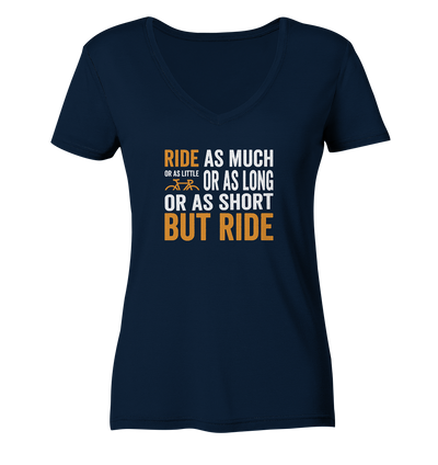 But Ride - Ladies Organic V-Neck Shirt