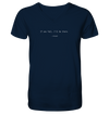 If you fall, I’ll be there. –Ground - Mens Organic V-Neck Shirt