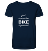 Just One More Bike I Promise - Mens Organic V-Neck Shirt
