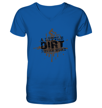 A Little Dirt Never Hurt - Mens Organic V-Neck Shirt
