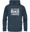 Just one More Bike I Promise! - Organic Fashion Hoodie - Sale