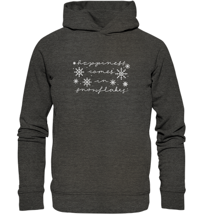 Happiness comes in Snowflakes - Organic Fashion Hoodie