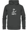 Oh Shift! - Organic Fashion Hoodie