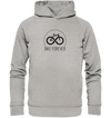 Bike Forever - Organic Fashion Hoodie