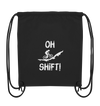 Oh Shift! - Organic Gym Bag
