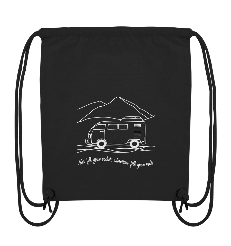 Adventures Fill Your Soul - Organic Gym Bag
