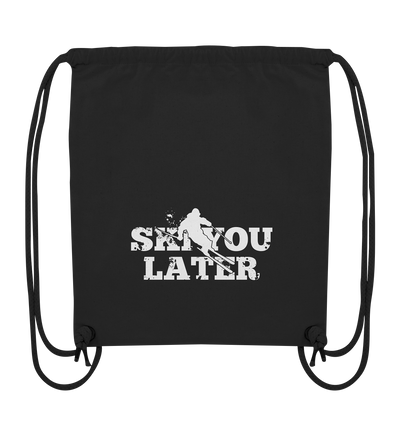 Ski you later - Organic Gym Bag