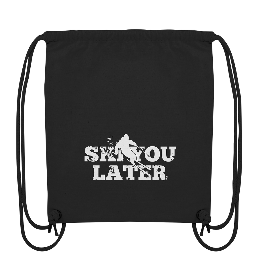 Ski you later - Organic Gym Bag