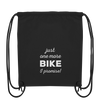Just One More Bike I Promise - Organic Gym Bag