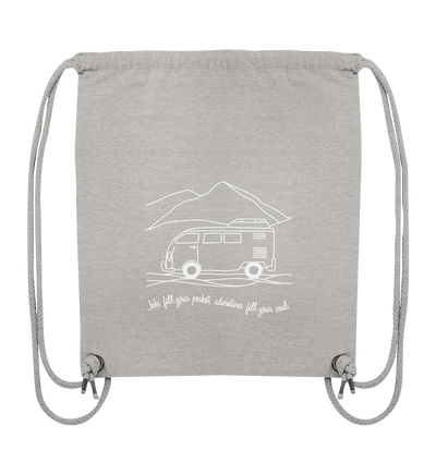Adventures Fill Your Soul - Organic Gym Bag