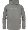 If you fall, I’ll be there. –Ground - Organic Hoodie