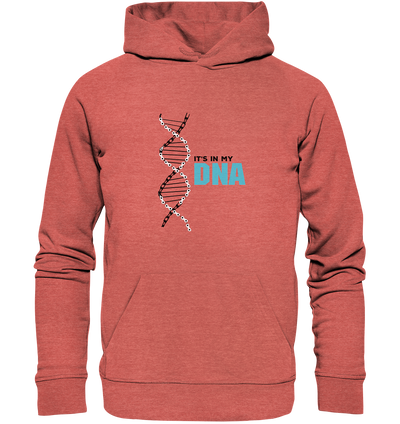 It's in my DNA - Organic Hoodie
