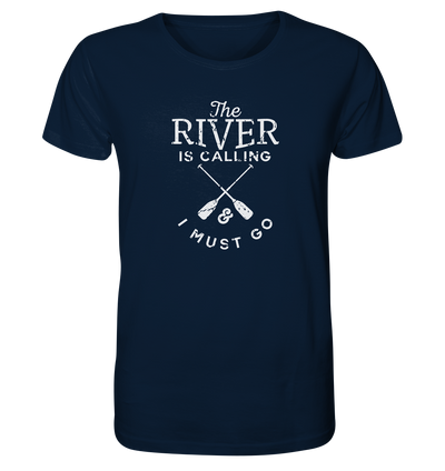 The River is Calling - Organic Shirt