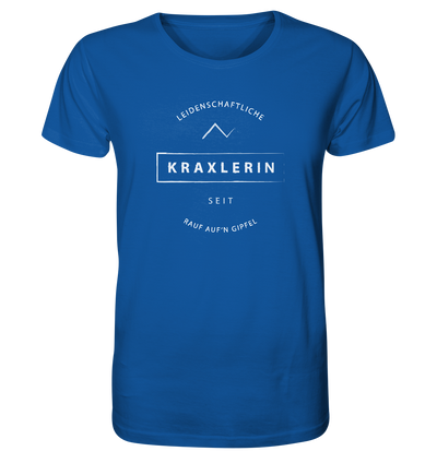 Leidenschaftliche Kraxlerin - Organic Shirt - Wunschtext