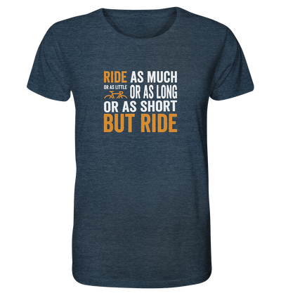 But Ride - Organic Shirt Meliert