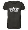 Ski you later - Organic Shirt Meliert