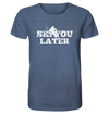 Ski you later - Organic Shirt Meliert