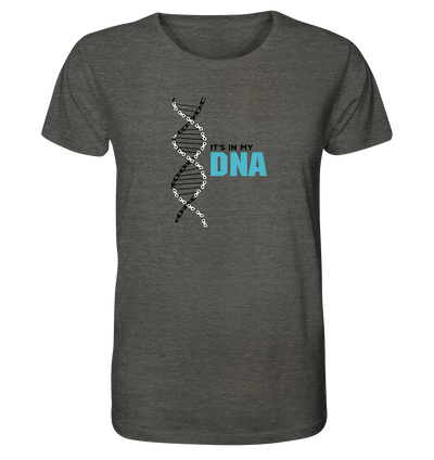 It's in my DNA - Organic Shirt Meliert