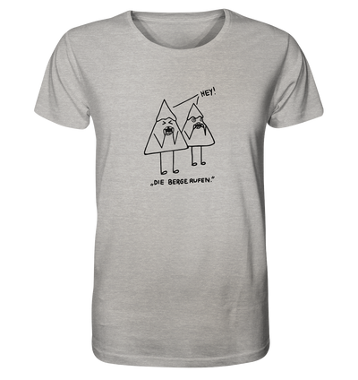 Die Berge rufen - Organic Shirt Meliert