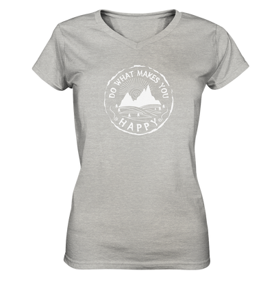 Do What Makes You Happy - Ladies V-Neck Shirt - Sale
