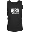 Just one More Bike I Promise! - Tank Top