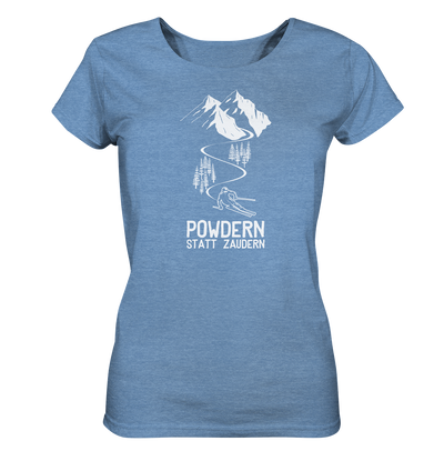 Powdern statt zaudern - Ski - Ladies Organic Shirt Meliert
