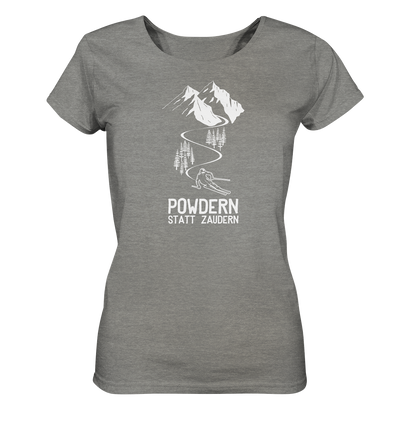Powdern statt zaudern - Ski - Ladies Organic Shirt Meliert